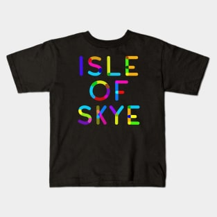 Colorful Isle of Skye Inner Hebrides Scotland Kids T-Shirt